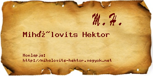 Mihálovits Hektor névjegykártya